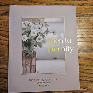Eden to Eternity Volume 3 Bible Study Journal